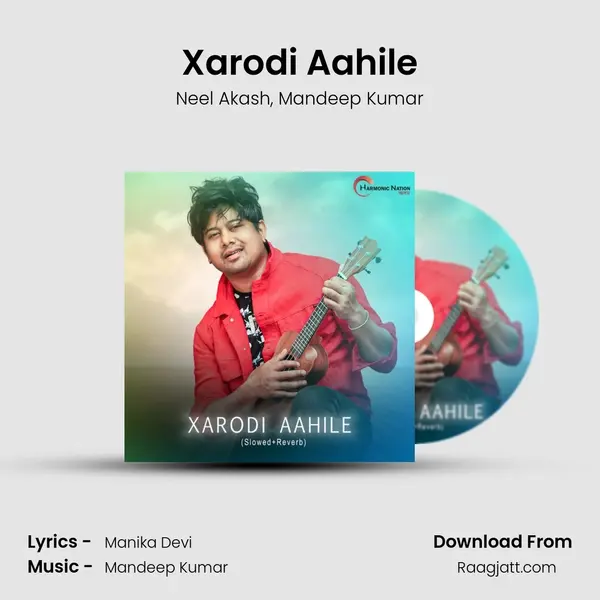 Xarodi Aahile mp3 song