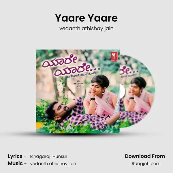 Yaare Yaare - vedanth athishay jain album cover 