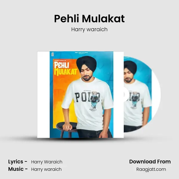 Pehli Mulakat mp3 song