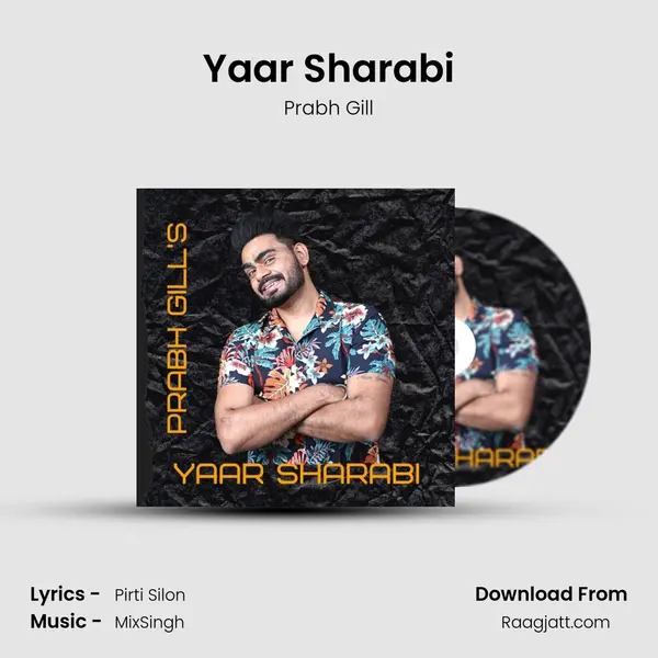 Yaar Sharabi mp3 song