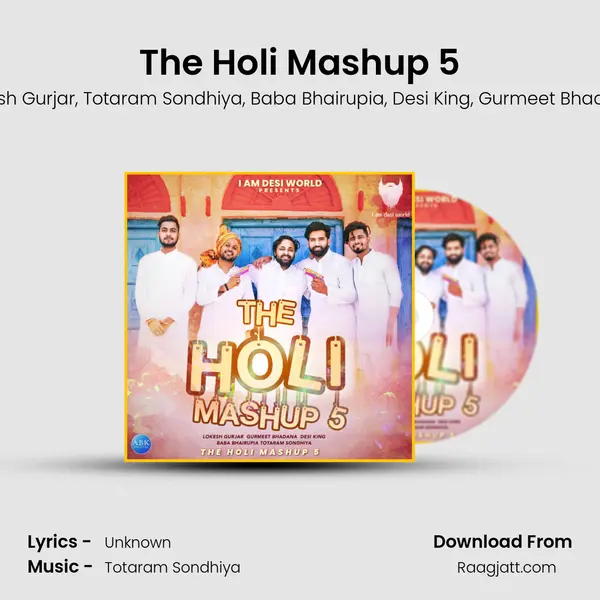 The Holi Mashup 5 mp3 song