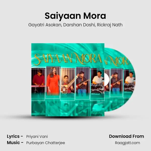 Saiyaan Mora mp3 song