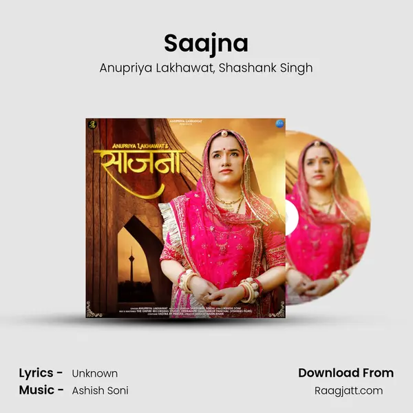 Saajna - Anupriya Lakhawat mp3 song