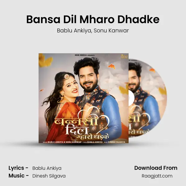 Bansa Dil Mharo Dhadke - Bablu Ankiya album cover 