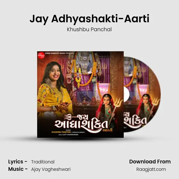 Jay Adhyashakti-Aarti - Khushbu Panchal album cover 