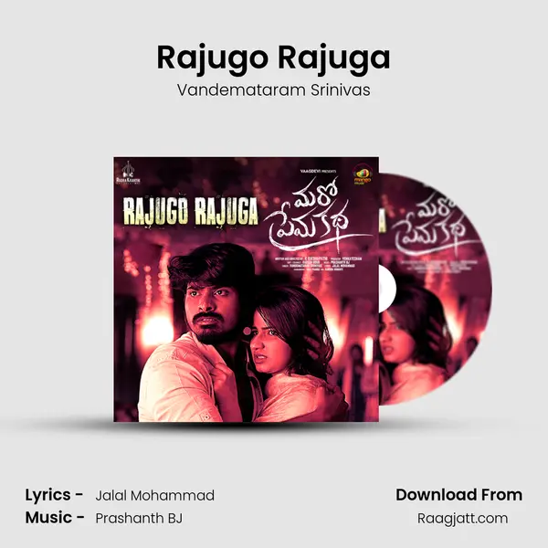 Rajugo Rajuga mp3 song