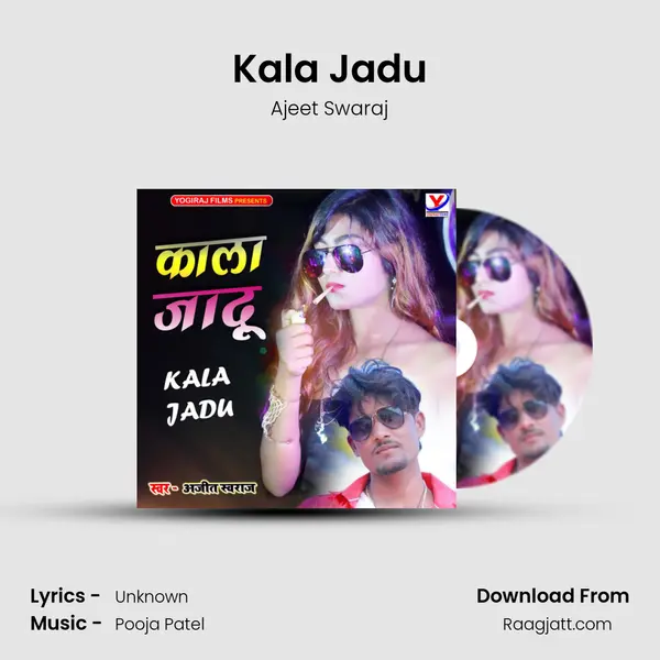 Kala Jadu - Ajeet Swaraj album cover 