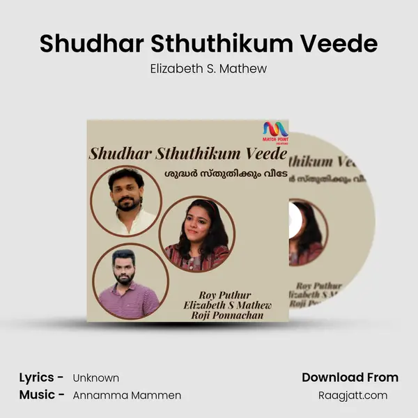 Shudhar Sthuthikum Veede mp3 song