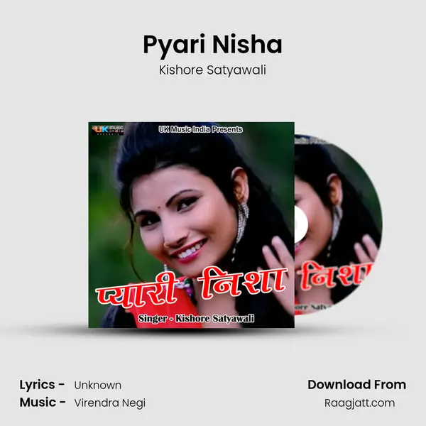 Pyari Nisha mp3 song