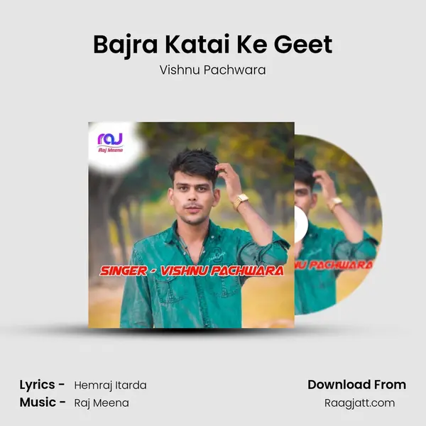 Bajra Katai Ke Geet - Vishnu Pachwara album cover 