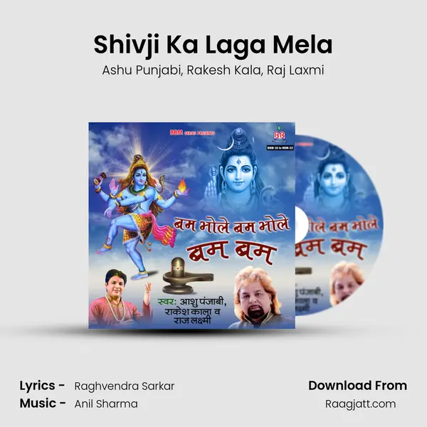 Shivji Ka Laga Mela - Ashu Punjabi album cover 