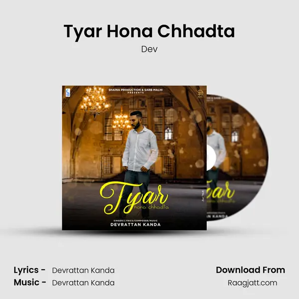 Tyar Hona Chhadta - Dev album cover 