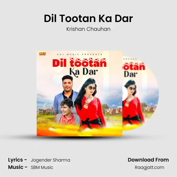 Dil Tootan Ka Dar mp3 song