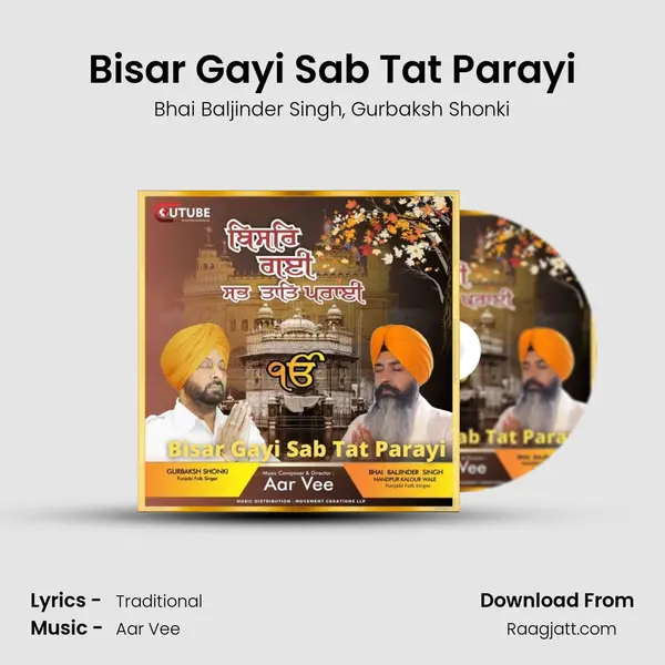 Bisar Gayi Sab Tat Parayi - Bhai Baljinder Singh album cover 