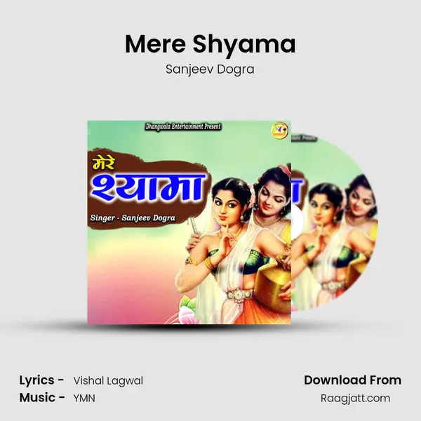 Mere Shyama - Sanjeev Dogra album cover 