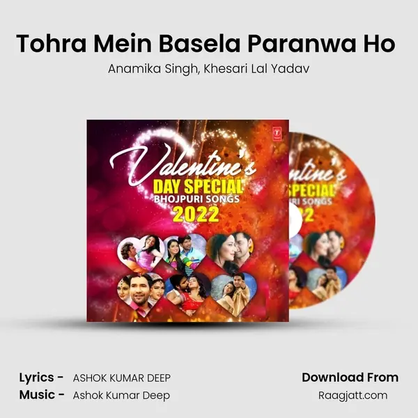 Tohra Mein Basela Paranwa Ho (From 