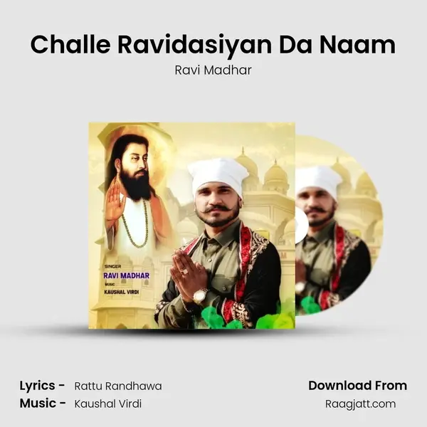 Challe Ravidasiyan Da Naam - Ravi Madhar album cover 