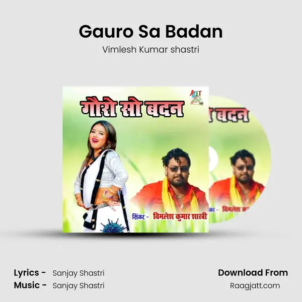 Gauro Sa Badan mp3 song