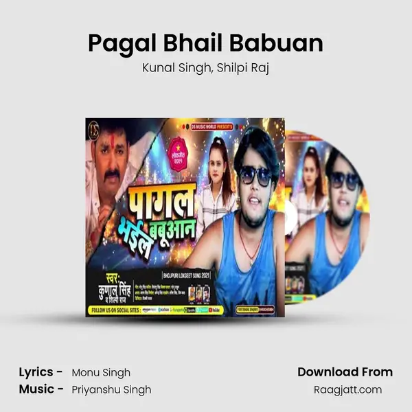 Pagal Bhail Babuan mp3 song