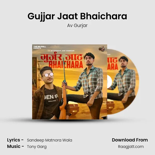 Gujjar Jaat Bhaichara - Av Gurjar album cover 