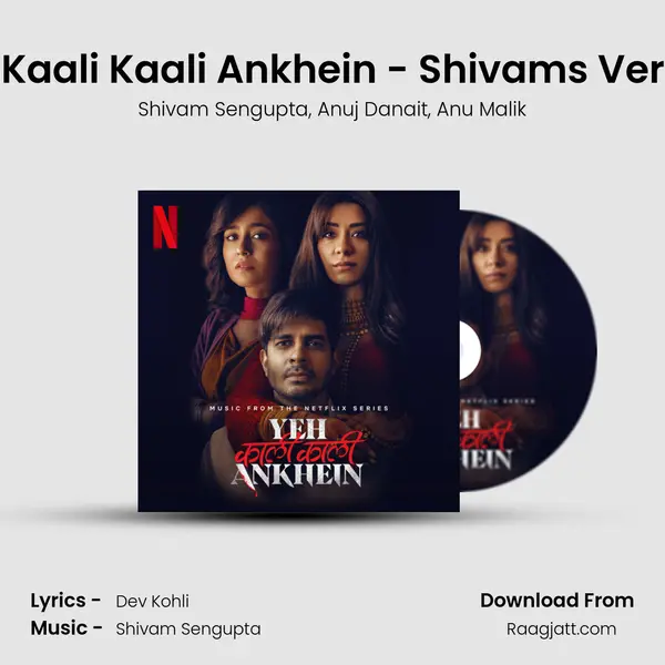 Yeh Kaali Kaali Ankhein - Shivam's Version - Shivam Sengupta album cover 