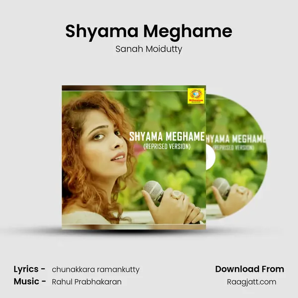 Shyama Meghame mp3 song