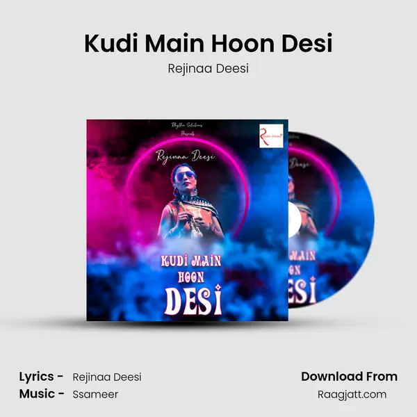 Kudi Main Hoon Desi mp3 song