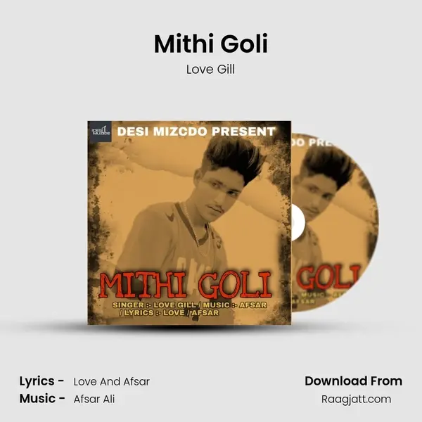 Mithi Goli mp3 song