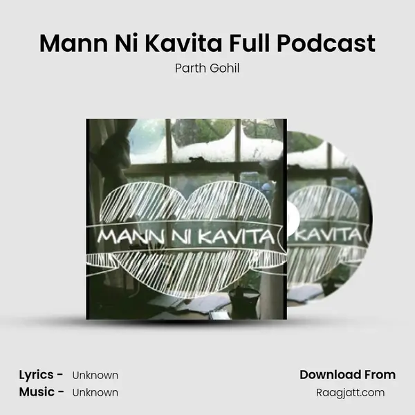 Mann Ni Kavita Full Podcast mp3 song