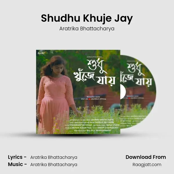 Shudhu Khuje Jay - Aratrika Bhattacharya album cover 