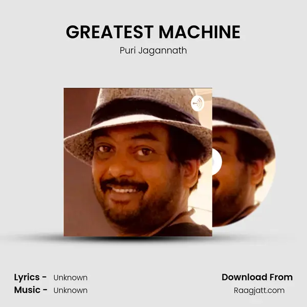 GREATEST MACHINE mp3 song