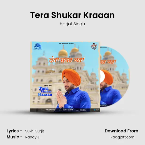 Tera Shukar Kraaan - Harjot Singh album cover 