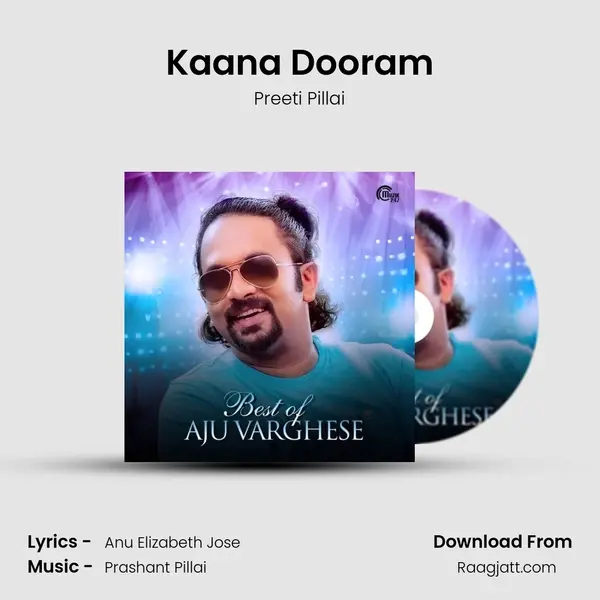 Kaana Dooram mp3 song