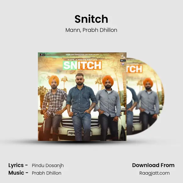 Snitch mp3 song