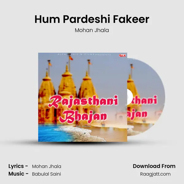 Hum Pardeshi Fakeer mp3 song