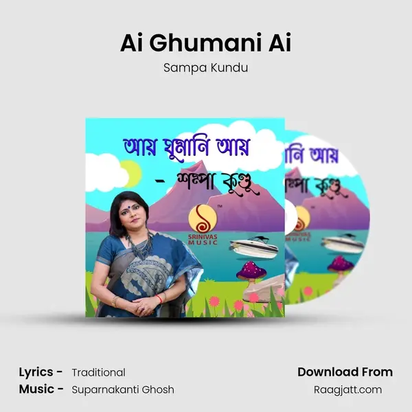 Ai Ghumani Ai mp3 song