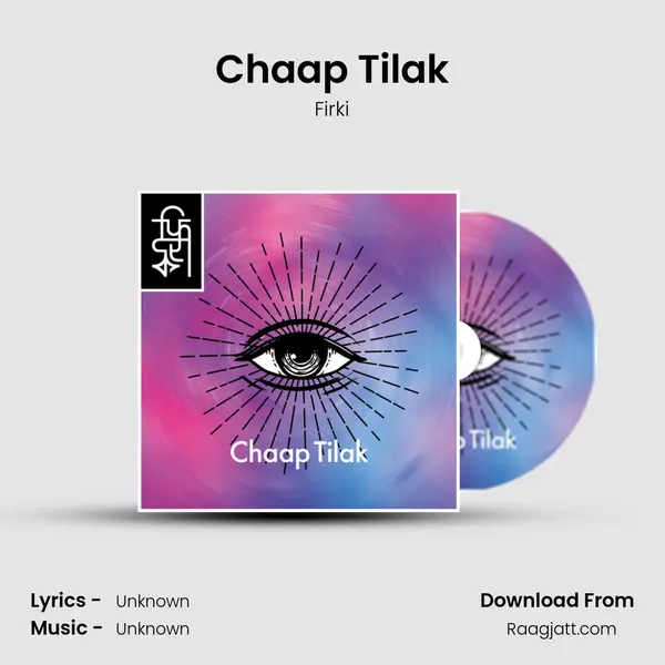 Chaap Tilak - Firki album cover 