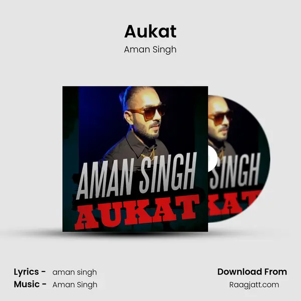 Aukat - Aman Singh album cover 