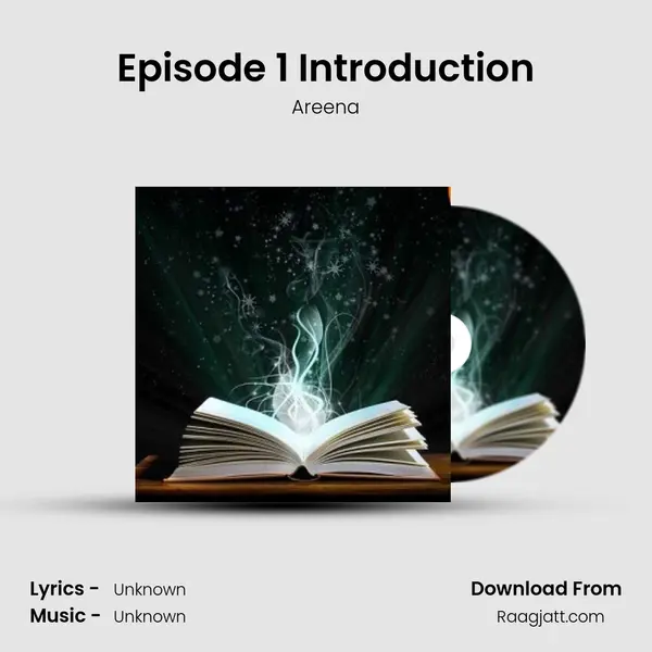 Episode 1 Introduction - Areena album cover 