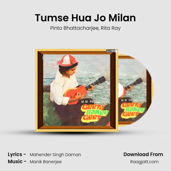 Tumse Hua Jo Milan - Pinto Bhattacharjee album cover 