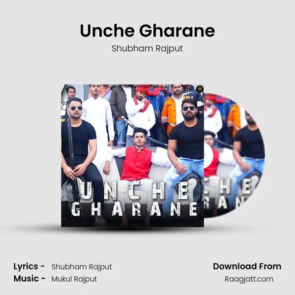 Unche Gharane mp3 song