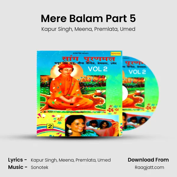 Mere Balam Part 5 mp3 song