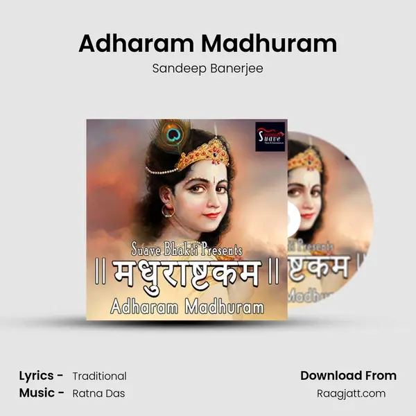 Adharam Madhuram mp3 song