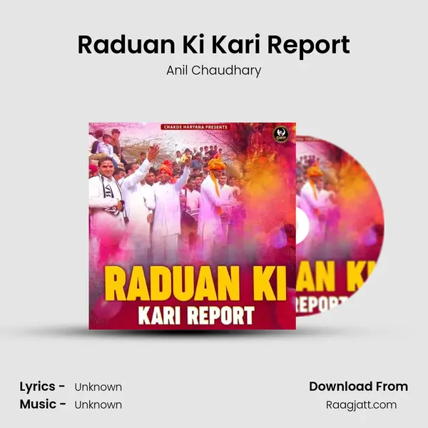 Raduan Ki Kari Report mp3 song