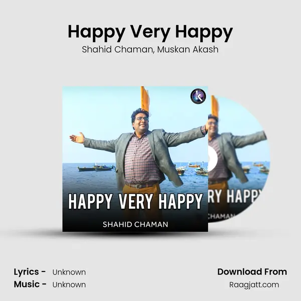 Happy Very Happy mp3 song