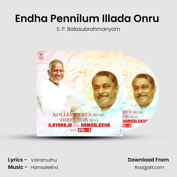 Endha Pennilum Illada Onru (From Captain Magal) mp3 song