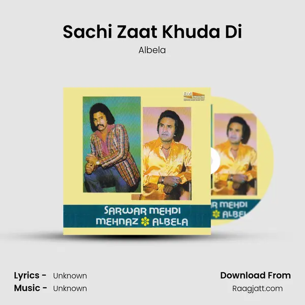 Sachi Zaat Khuda Di - Albela album cover 