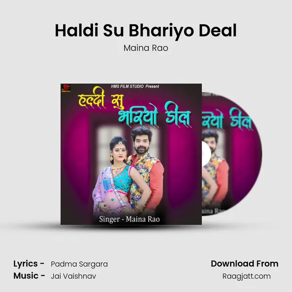 Haldi Su Bhariyo Deal mp3 song