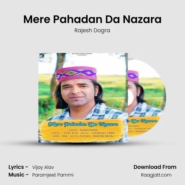 Mere Pahadan Da Nazara mp3 song