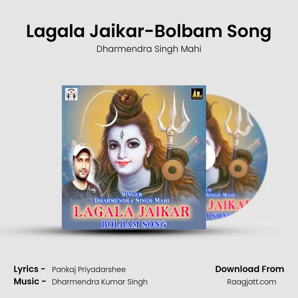 Lagala Jaikar-Bolbam Song - Dharmendra Singh Mahi album cover 